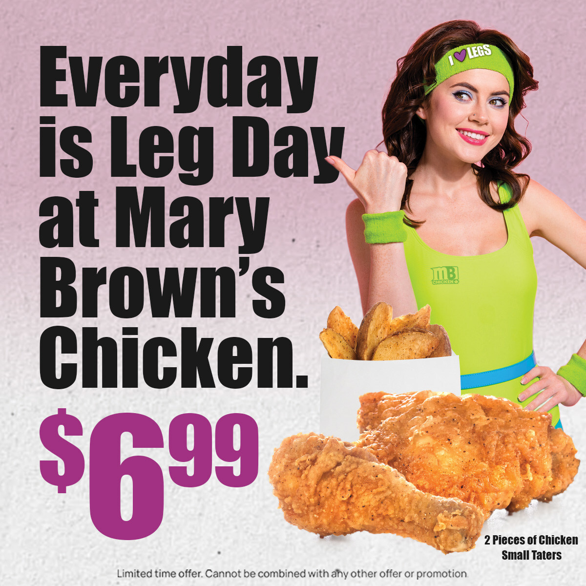 Mary Brown’s Chicken: $6.99 Leg Day Combo